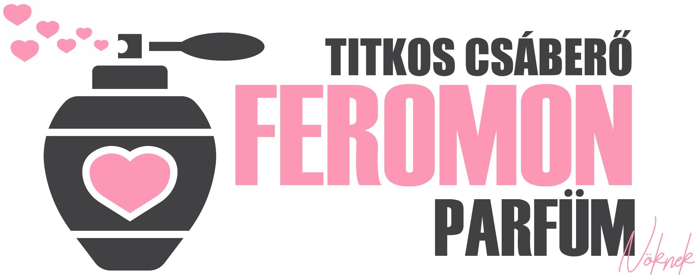 FEROMON PARFÜM Nőknek